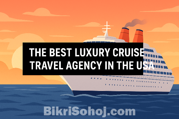The best luxury cruise travel agency in the USA bikrisohoj